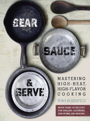 cover image of Sear, Sauce, and Serve